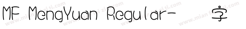 MF MengYuan Regular字体转换